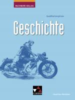Cover-Bild Buchners Kolleg Geschichte – Neue Ausgabe Nordrhein-Westfalen / Buchners Kolleg Geschichte NRW Q-Phase