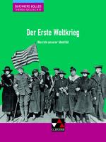 Cover-Bild Buchners Kolleg. Themen Geschichte / Der Erste Weltkrieg