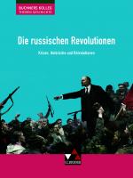 Cover-Bild Buchners Kolleg. Themen Geschichte / Die russischen Revolutionen