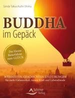 Cover-Bild Buddha im Gepäck - Der kleine Reiseführer zum Glück