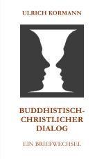 Cover-Bild Buddhistisch-Christlicher Dialog