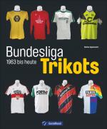 Cover-Bild Bundesliga-Trikots