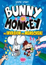 Cover-Bild Bunny vs. Monkey - Die Invasion der Menschen
