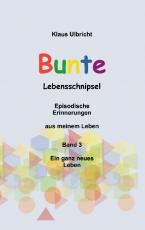 Cover-Bild Bunte Lebensschnipsel Band 3