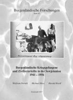 Cover-Bild Burgenländische Kriegsgefangene und Zivilverurteilte in der Sowjetunion 1941-1956