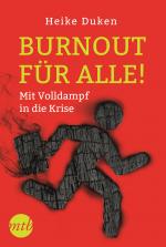 Cover-Bild Burnout für alle! Mit Volldampf in die Krise