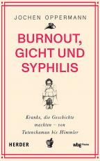 Cover-Bild Burnout, Gicht und Syphilis