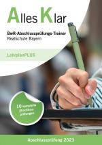 Cover-Bild BwR-Abschlussprüfungs-Trainer Realschule Bayern Abschlussprüfung 2023