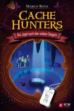 Cover-Bild Cache Hunters - Die Jagd nach den sieben Siegeln