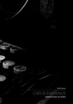 Cover-Bild Caelis Infernus - Keine Engel in Eden