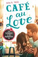 Cover-Bild Café au Love. Ein Sommer in den Hamptons