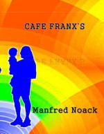 Cover-Bild Cafe Franxs