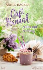 Cover-Bild Café Hannah - Teil 1