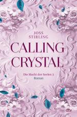 Cover-Bild Calling Crystal Die Macht der Seelen 3