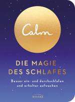 Cover-Bild Calm – Die Magie des Schlafes