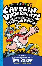 Cover-Bild Captain Underpants Band 4 - Captain Underpants und der perfide Plan von Professor Pipipups