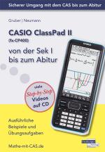 Cover-Bild CASIO ClassPad II von der Sek I bis zum Abitur