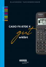 Cover-Bild CASIO fx-87DE X gut erklärt