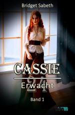 Cover-Bild Cassie / CASSIE - VIERUNDZWANZIG - ERWACHT!