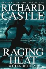 Cover-Bild Castle 6: Raging Heat - Wütende Hitze