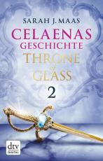 Cover-Bild Celaenas Geschichte 2 - Throne of Glass