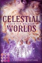Cover-Bild Celestial Worlds (Erbin der Wächter 2)