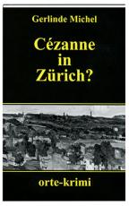 Cover-Bild Cézanne in Zürich?