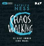 Cover-Bild Chaos Walking – Teil 2: Es gibt immer eine Wahl