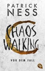 Cover-Bild Chaos Walking - Vor dem Fall
