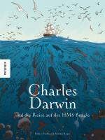 Cover-Bild Charles Darwin und die Reise auf der HMS Beagle