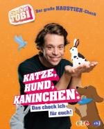 Cover-Bild Checker Tobi - Der große Haustier-Check: Katze, Hund, Kaninchen – Das check ich für euch!