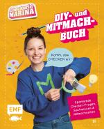 Cover-Bild Checkerin Marina: Komm, das checken wir! DIY- und Mitmachbuch