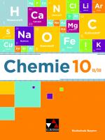 Cover-Bild Chemie – Realschule Bayern / Chemie Realschule Bayern 10 II/III