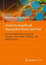 Cover-Bild Chemische Analytik und Bioanalytik in Theorie und Praxis