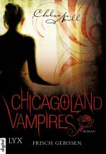 Cover-Bild Chicagoland Vampires - Frisch gebissen