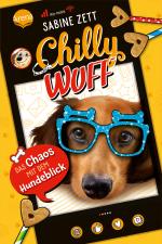 Cover-Bild Chilly Wuff (2). Das Chaos mit dem Hundeblick