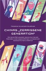 Cover-Bild Chinas »zerrissene Generation«