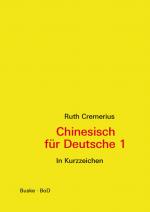 Cover-Bild Chinesisch für Deutsche 1 (in Kurzzeichen)