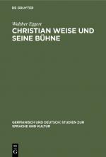 Cover-Bild Christian Weise und seine Bühne