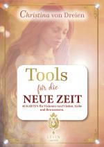 Cover-Bild Christina von Dreien - Tools für die NEUE ZEIT - Kartenset mit Begleitbuch