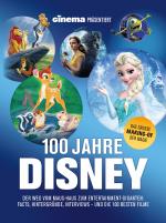 Cover-Bild Cinema präsentiert: 100 Jahre Disney