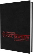 Cover-Bild Classic Traveller - Der Hintergrund