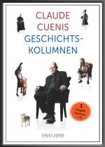 Cover-Bild Claude Cuenis Geschichtskolumnen