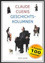 Cover-Bild Claude Cuenis Geschichtskolumnen