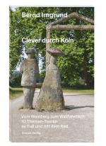 Cover-Bild Clever durch Köln