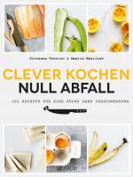 Cover-Bild Clever kochen - null Abfall