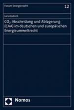 Cover-Bild CO2-Abscheidung und Ablagerung (CAA) im deutschen und europäischen Energieumweltrecht