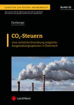 Cover-Bild CO2-Steuern – eine rechtliche Einordnung möglicher Ausgestaltungsoptionen in Österreich