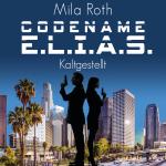 Cover-Bild Codename E.L.I.A.S. – Kaltgestellt