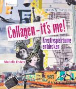 Cover-Bild Collagen - it´s me!